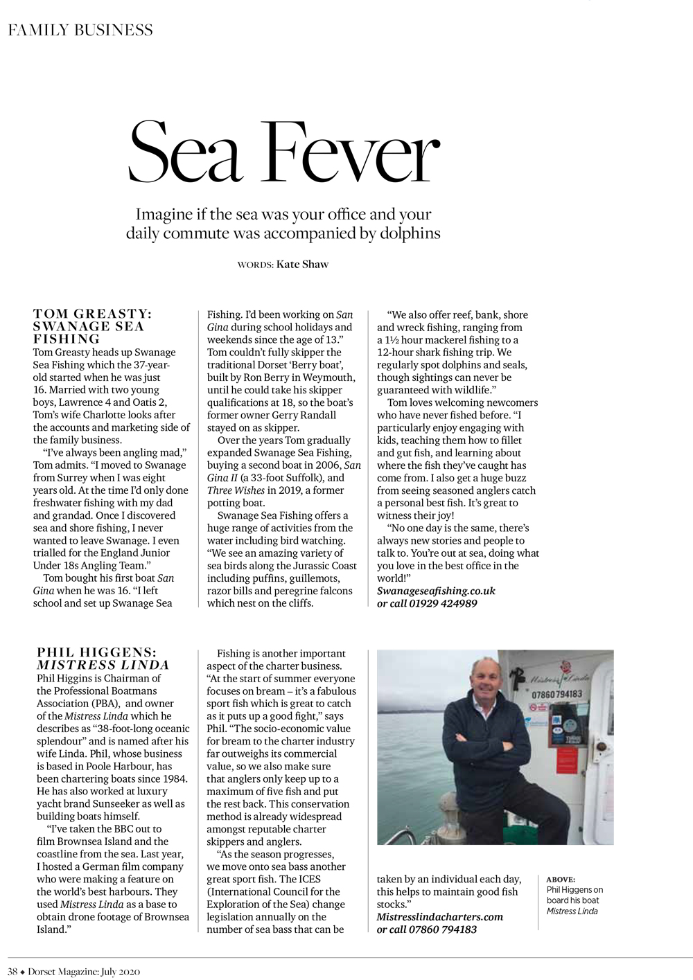 SEA FEVER – Imagine if the sea was your office and your daily commute was accompanied by dolphins!  (Dorset Magazine – July edition 2020)